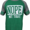 Nope, Not Today Short Sleeve Printed Tee Shirt 3 Colors 2X, 3X, 5X